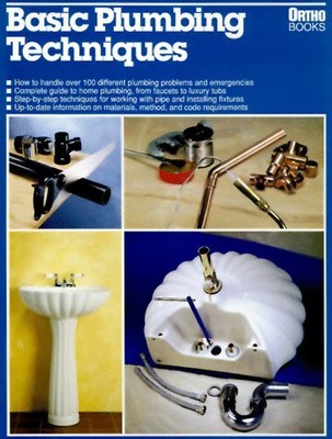 BASIC PLUMBING TECHNIQUES By Robert Wehrman *Excellent Condition*