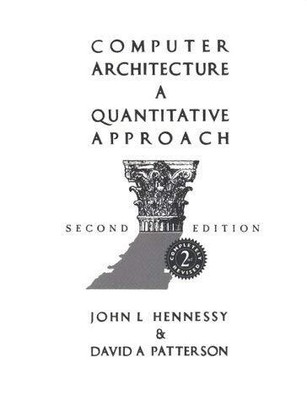 Computer Architecture , a Quantitative Approach