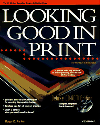 Looking Good in Print by Parker, Roger C. Mixed media product Book The Fast Free