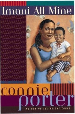 IMANI ALL MINE By Connie Rose Porter - Hardcover *Excellent Condition*