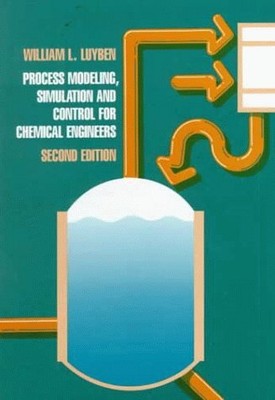 PROCESS MODELING, SIMULATION AND CONTROL FOR CHEMICAL By William L. Luyben *VG+*