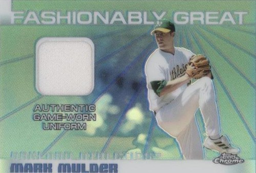 2004 Topps Chrome - Mark Mulder #FGR-MM
