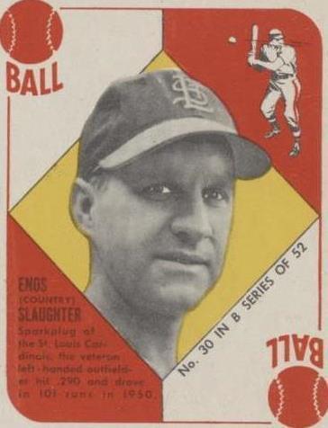 1951 Topps - Enos Slaughter #30