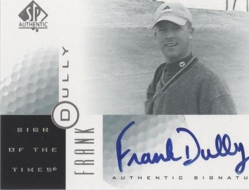 2001 SP Authentic - Frank Dully #FD
