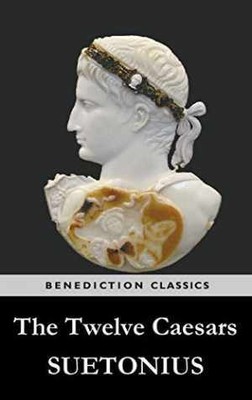 The Twelve Caesars - Hardcover, by Suetonius - Good