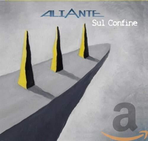 Aliante Sul Confine (Cd)