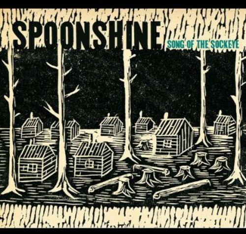 Song of the Sockeye by Spoonshine (CD, 2012) for sale online | eBay