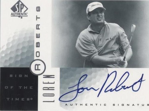 2001 SP Authentic - Loren Roberts #LR