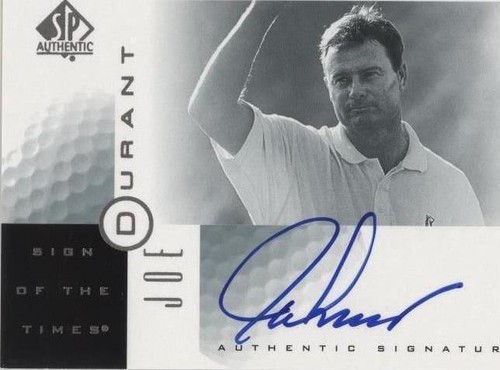 2001 SP Authentic - Joe Durant #DU