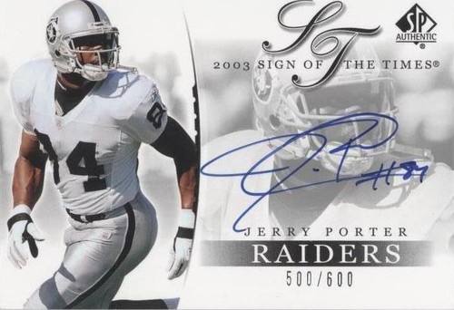 2003 SP Authentic Jerry Porter #JE