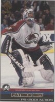 2000-01 Pacific Private Stock - Patrick Roy #12