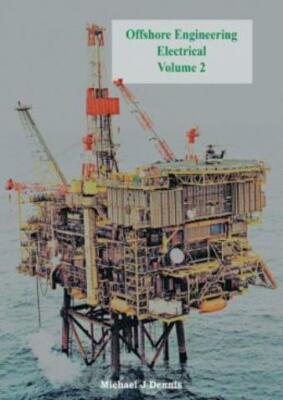 Offshore Engineering Electrical Volume 2