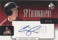 2004 SP Authentic - Colin Porter #CA-CP