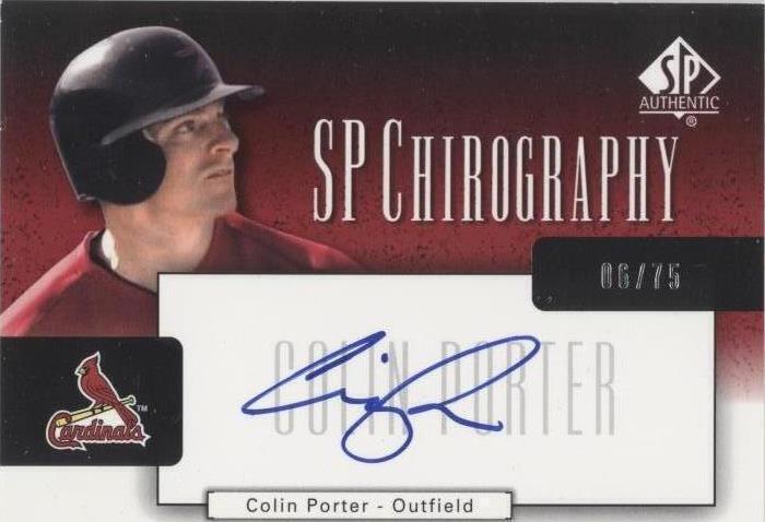 2004 SP Authentic - Colin Porter #CA-CP