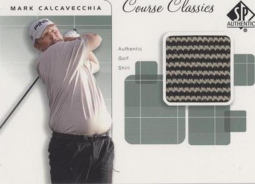 2002 SP Authentic - Mark Calcavecchia #CC-MC