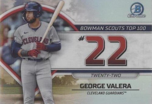 2023 Bowman - George Valera #BTP-22