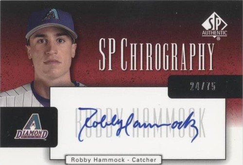 2004 SP Authentic - Robby Hammock #CA-HA