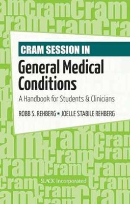 Cram Session in General Medical - Paperback, by Rehberg PhD ATC - Good