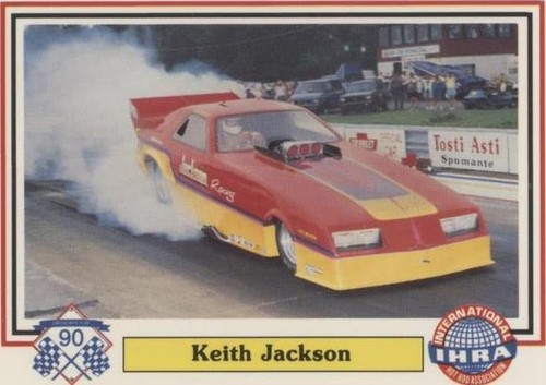 1990 Checkered Flag IHRA - Keith Jackson #56