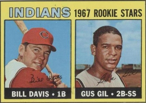 1967 Topps - Bill Davis Gus Gil #253