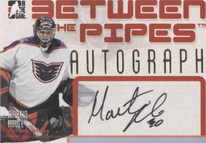 2006-07 In the Game Between the Pipes - Martin Houle #A-MH