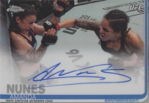 2019 Topps Chrome UFC - Amanda Nunes #FA-AN