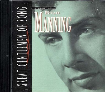 Spotlight On Bob Manning ~ Bob Manning ~ Jazz ~ CD ~ Good