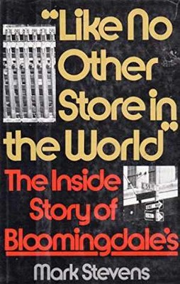 ''Like no other store in the world'': The - Hardcover, by Stevens Mark - Good