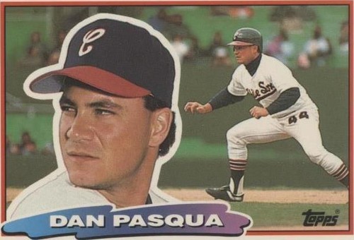 1988 Topps Big - Dan Pasqua #164