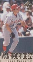 2000 Pacific Private Stock - Ivan Rodriguez #55