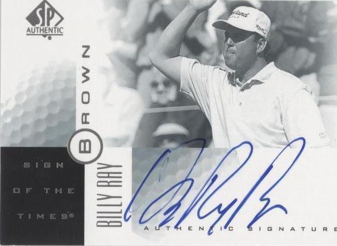2001 SP Authentic - Billy Ray Brown #BB