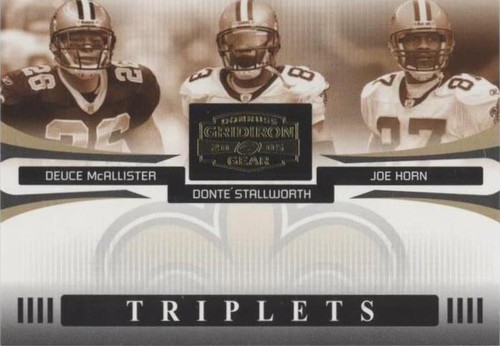2005 Donruss Gridiron Gear Deuce McAllister Donte Stallworth Joe Horn #T-11