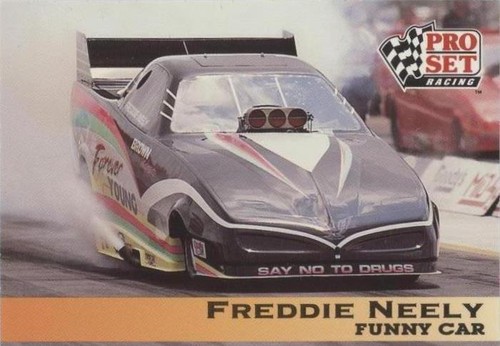 1992 Pro Set NHRA - Freddie Neely #130
