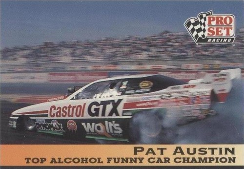 1992 Pro Set NHRA - Pat Austin #195