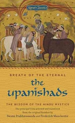 Upanishads : Breath from the Eternal, Paperback by Prabhavananda, Swami (TRN)...