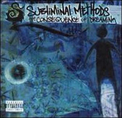 SUBLIMINAL METHODS - CONSEQUENCE OF DREAMING NEW CD