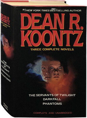 Dean R Koontz / Three Complete Novels The Servants of Twilight Darkfall Phantoms