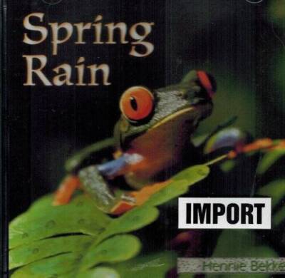 Spring Rain - Audio CD By Hennie Bekker - VERY GOOD