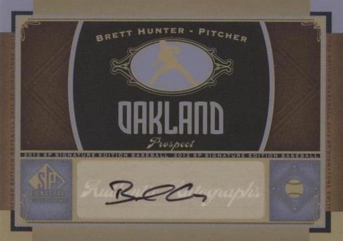 2012 SP Signature Edition - Brett Hunter #OAK 9