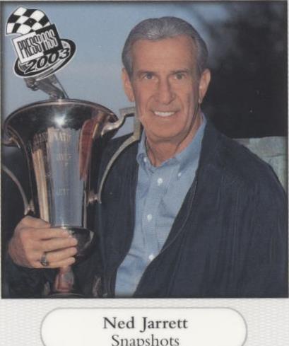 2003 Press Pass - Ned Jarrett #SS30