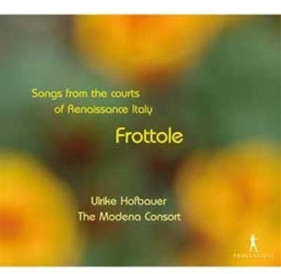Ulrike Hofbauer - Frottole-Lieder An Den Hofen D [New CD]
