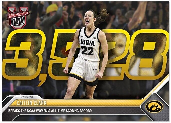 2023-24 Topps Now Bowman U #49 Caitlin Clark All-Time Scoring Record - Ships 3/1