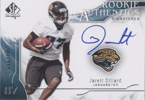 2009 SP Authentic Jarett Dillard #312
