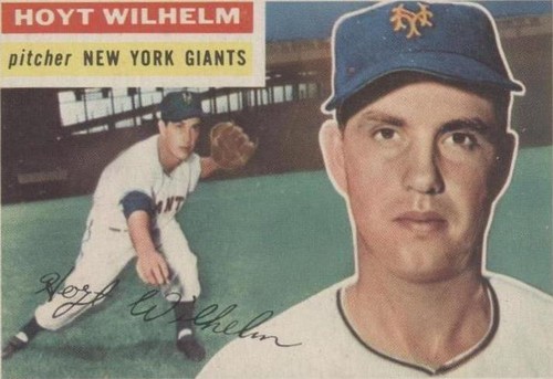 1956 Topps - Hoyt Wilhelm #307