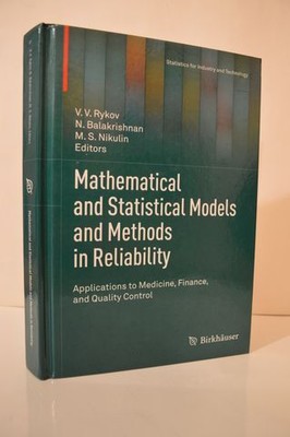 Mathematical and Statistical Models and Methods in Reliability HC