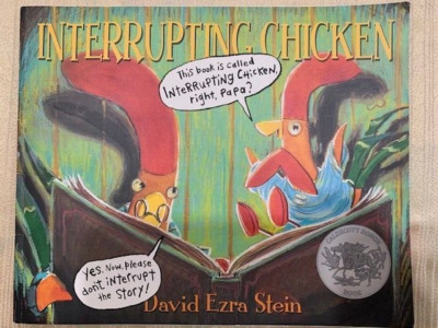 Interrupting Chicken Series Interrupting Chicken by David Ezra Stein 2010