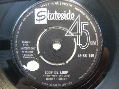 Johnny Thunder   Loop de Loop 1963 7  Stateside SS 149