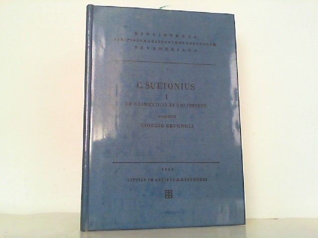 C. Suetoni Tranquilli Praeter Caesarum Libros Reliquiae. Collegit Giorgio Brugno