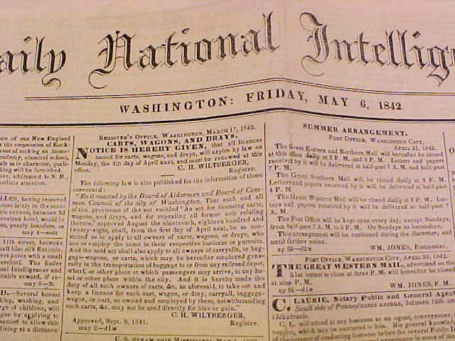 4 - Washington Newspaper National Intelligencer Feb 8&9, April 28 & May 6, 1842