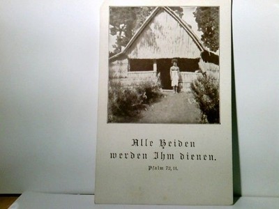 Schule in Rosun mit Po Hai. ( Alle Heiden werden ihm dienen. Psalm 72,11. ) Alte